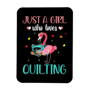 Nur ein Mädchen, das Lieben quilt und Flamingo Magnet