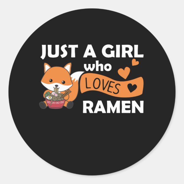 Nur ein Mädchen, das Lieben Ramen Niedlich Fox ess Runder Aufkleber (Vorderseite)