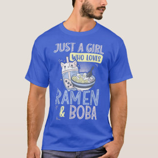 Nur ein Mädchen, das Lieben Ramen und Blasen-Tee T-Shirt