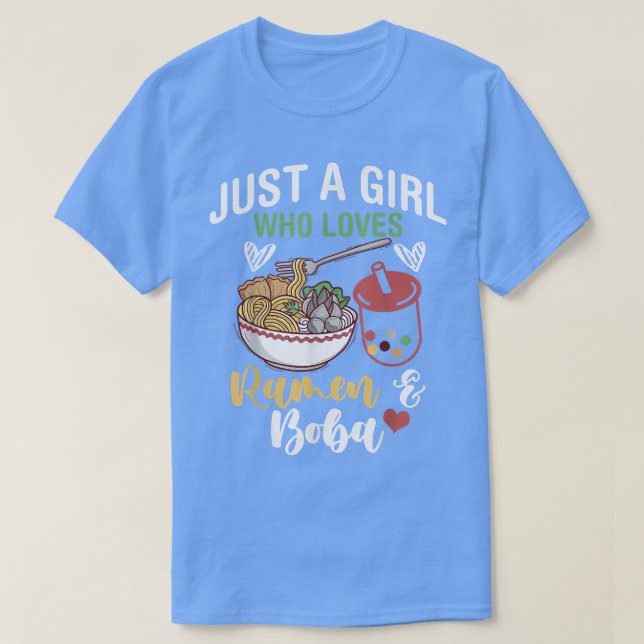 Nur ein Mädchen, das Lieben Ramen und Boba Bubble  T-Shirt (Design vorne)