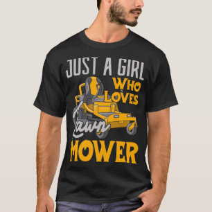 Nur ein Mädchen, das Lieben Rasenmähgartenbau T-Shirt