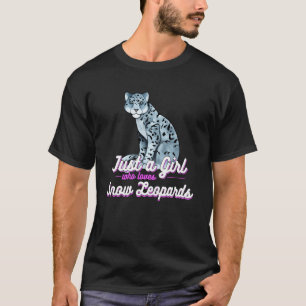 Nur ein Mädchen, das Lieben Schneeleoparden scheut T-Shirt