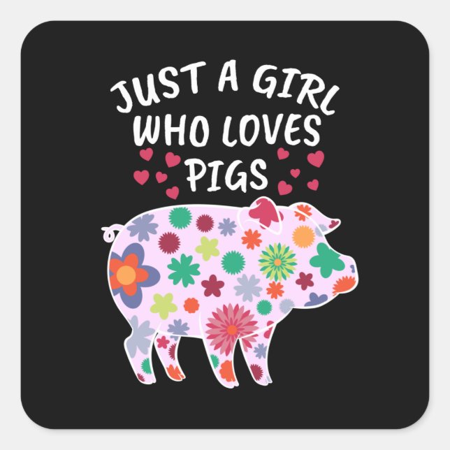 Nur ein Mädchen, das Lieben schweine Geschenke Fra Quadratischer Aufkleber (Vorderseite)