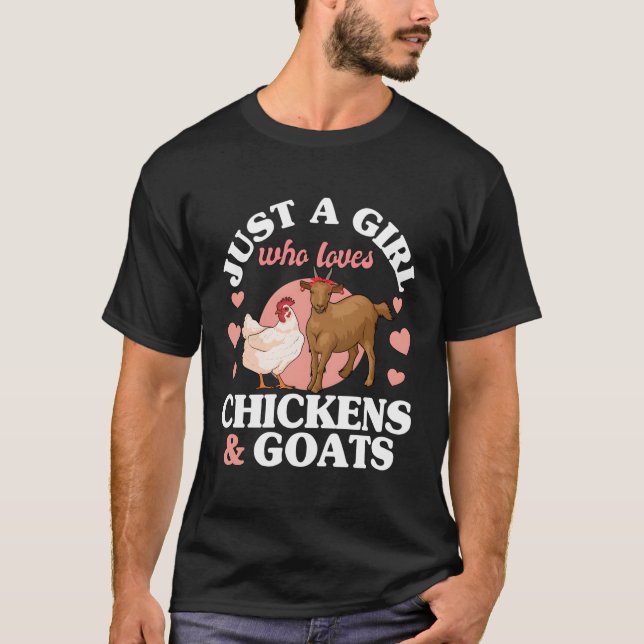 Nur ein Mädchen, das Lieben Ziegen Hühner Mädchen  T-Shirt (Vorderseite)