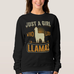 Nur ein Mädchen, das Llamas Funny Llama Liebe Sweatshirt