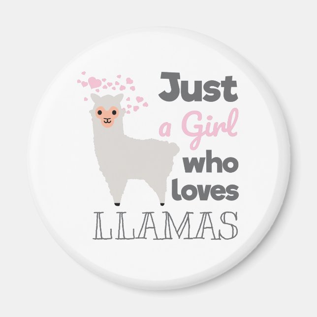 Nur ein Mädchen, das Llamas Liebe Magnet (Vorne)