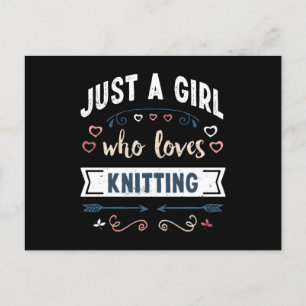 Nur ein Mädchen, das lustige Strickgeschenke liebt Postkarte