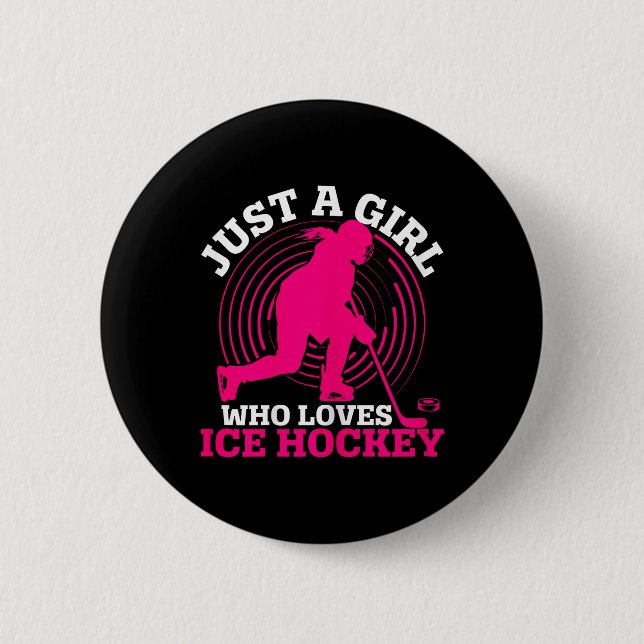 Nur ein Mädchen, das Mädchen-Eishockey liebt Eisho Button (Vorderseite)