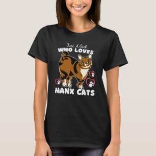 Nur ein Mädchen, das Manx-Katzen liebt, süße Katze T-Shirt