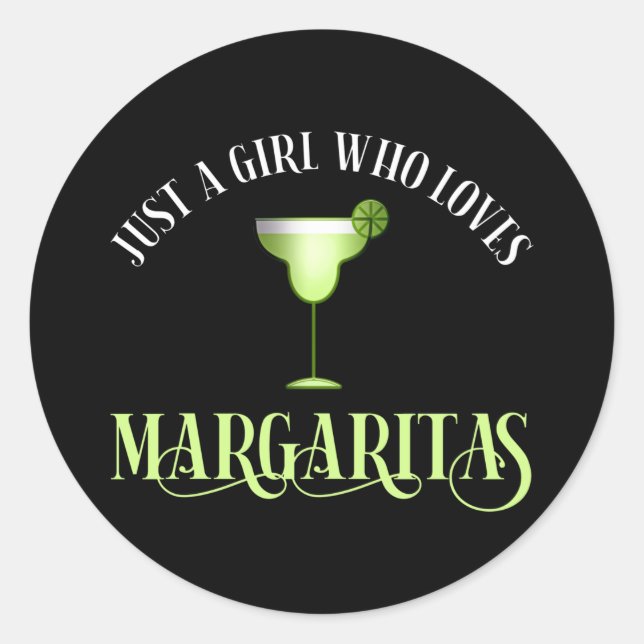 Nur ein Mädchen, das Margaritas Lieben Runder Aufkleber (Vorderseite)