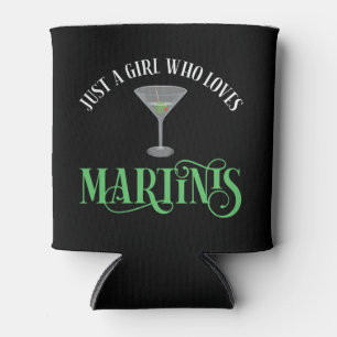 Nur ein Mädchen das Martinis liebt Dosenkühler