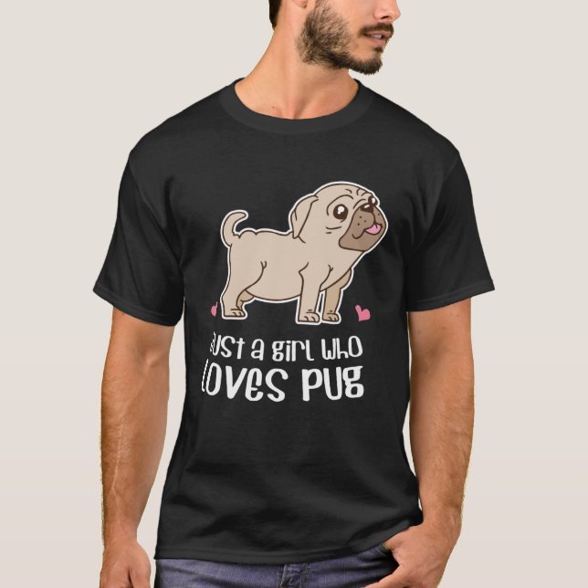 Nur ein Mädchen, das Mops Liebe T-Shirt (Vorderseite)