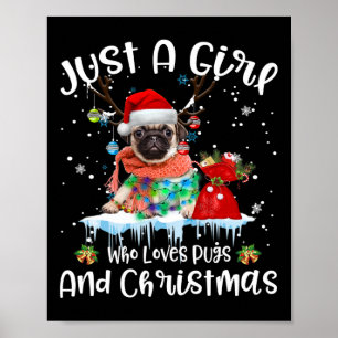 Nur ein Mädchen, das Mops und Weihnachten hässlich Poster