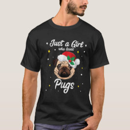Nur ein Mädchen, das Mops Weihnachten Weihnachtsma T-Shirt