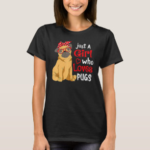 Nur ein Mädchen, das Möpse liebt - Süße Mops-Liebh T-Shirt