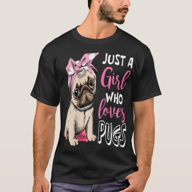Nur ein Mädchen, das Möpsen  Niedlich Mops Hund Lo T-Shirt (Vorderseite)