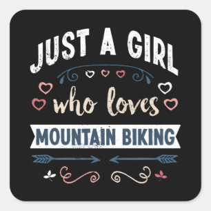 Nur ein Mädchen, das Mountainbiken Lieben Funny Gi Quadratischer Aufkleber