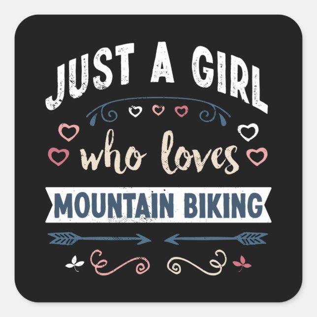 Nur ein Mädchen, das Mountainbiken Lieben Funny Gi Quadratischer Aufkleber (Vorderseite)