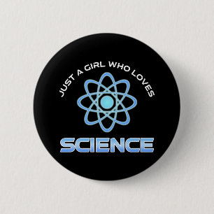 Nur ein Mädchen, das Naturwissenschaften liebt Button