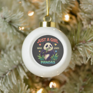Nur ein Mädchen das Pandas liebt Süß Keramik Kugel-Ornament