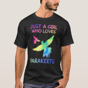 Nur ein Mädchen, das Parakeets Lieben Parakeets Fu T-Shirt