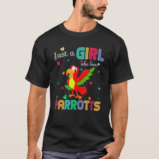 Nur ein Mädchen, das Parrotts Liebe Grafik Niedlic T-Shirt (Vorderseite)
