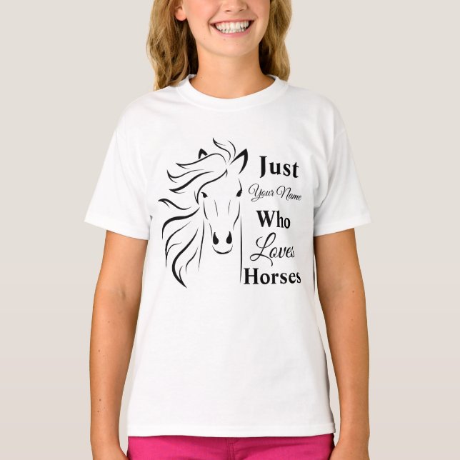 Nur ein Mädchen, das personalisiert Pferde Liebe T-Shirt (Vorderseite)
