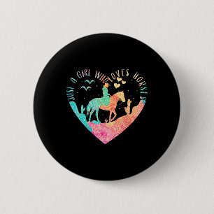 Nur ein Mädchen, das Pferde Liebe Button