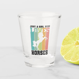 Nur ein Mädchen, das Pferde Liebe PferdeGirl Schnapsglas