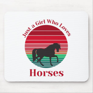 Nur ein Mädchen, das Pferde Lieben Mousepad
