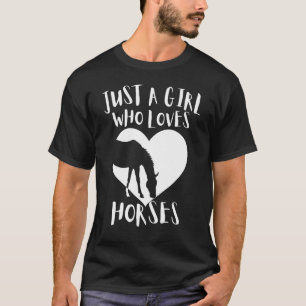 Nur ein Mädchen, das Pferde liebt, süßes weißes He T-Shirt