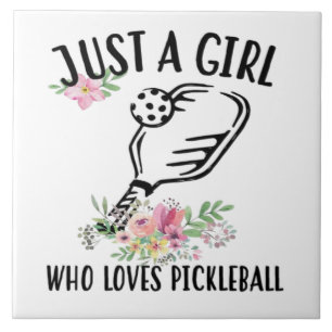 Nur ein Mädchen, das Pickleball liebt Fliese