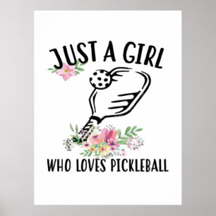 Nur ein Mädchen, das Pickleball liebt Poster