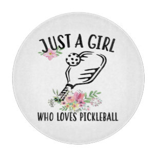 Nur ein Mädchen, das Pickleball liebt Schneidebrett