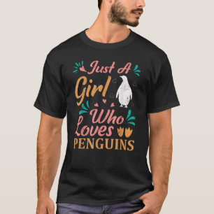 Nur ein Mädchen, das Pinguine Lieben Pinguin Lover T-Shirt