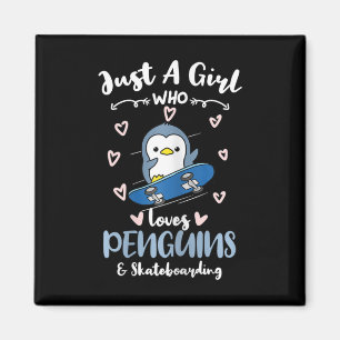 Nur ein Mädchen, das Pinguine und Skateboarding li Magnet