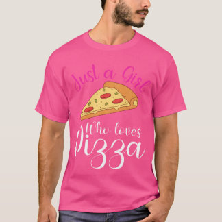 Nur ein Mädchen, das Pizza Fast Food Liebhaber vin T-Shirt