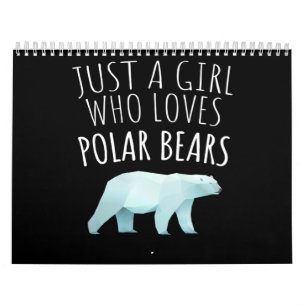 Nur ein Mädchen, das Polar Bears Animal Lover  Kalender