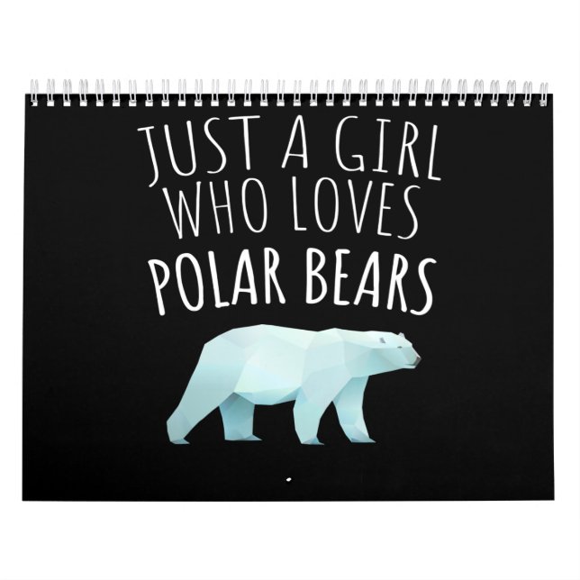 Nur ein Mädchen, das Polar Bears Animal Lover  Kalender (Titelbild)