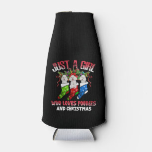 Nur ein Mädchen, das Poodles und Weihnachten Liebe Flaschenkühler