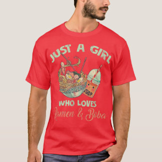 Nur ein Mädchen, das Ramen & Boba Milktea Lieben T-Shirt