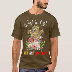 Nur ein Mädchen, das Ramen und Monster-Blume Liebe T-Shirt