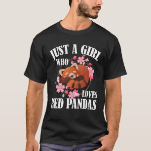 Nur ein Mädchen, das Red Pandas Niedlich Bear Pand T-Shirt