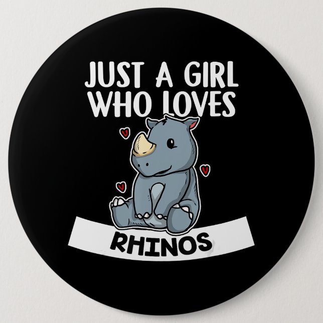 Nur ein Mädchen, das Rhinos Niedliche Rhinozeros L Button (Vorderseite)