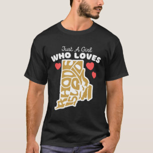 Nur ein Mädchen, das Rhode Island Niedlich Rhode I T-Shirt