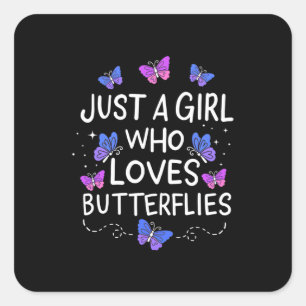 Nur ein Mädchen, das Schmetterling Liebe Quadratischer Aufkleber