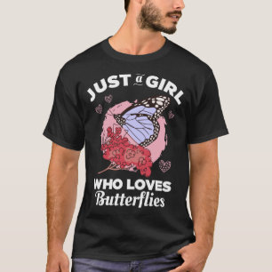 Nur ein Mädchen, das Schmetterlinge Liebe T-Shirt