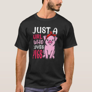 Nur ein Mädchen, das Schweine Liebe hat, hat Schwe T-Shirt