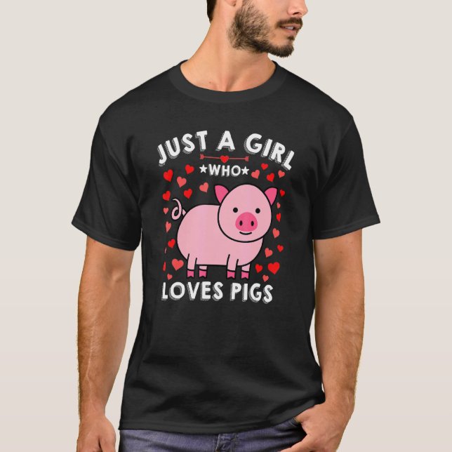 Nur ein Mädchen, das Schweine Liebe hat, hat Schwe T-Shirt (Vorderseite)