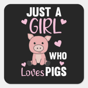 Nur ein Mädchen, das Schweine Liebe, Niedliches Sc Quadratischer Aufkleber